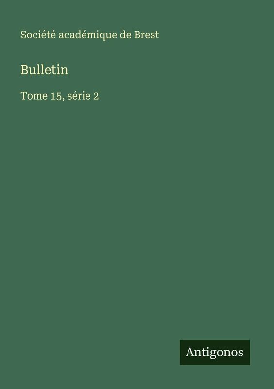 Bulletin: Tome 15, série 2