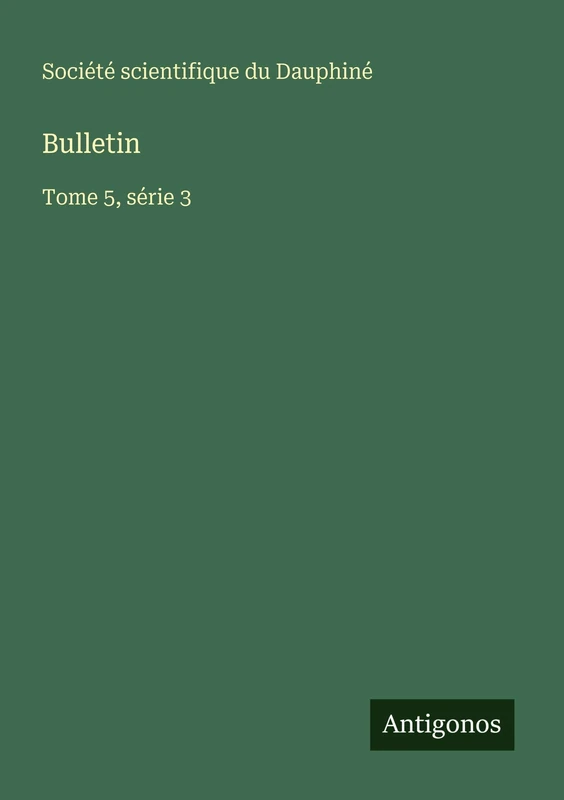 Bulletin: Tome 5, série 3