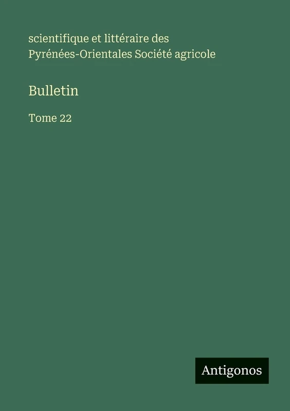 Bulletin: Tome 22