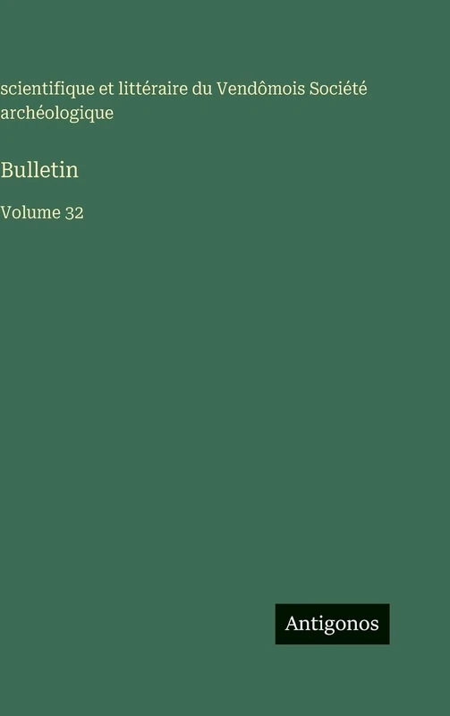Bulletin: Volume 32