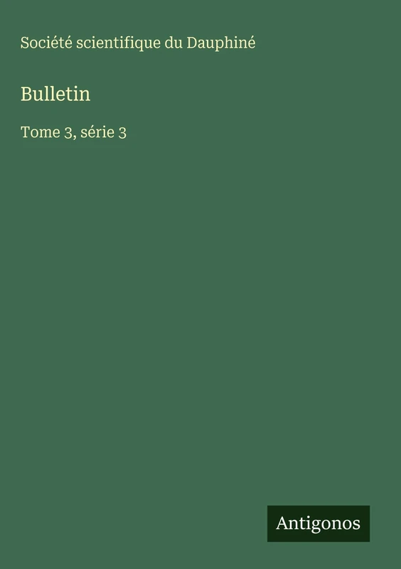 Bulletin: Tome 3, série 3