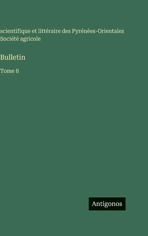 Bulletin: Tome 8
