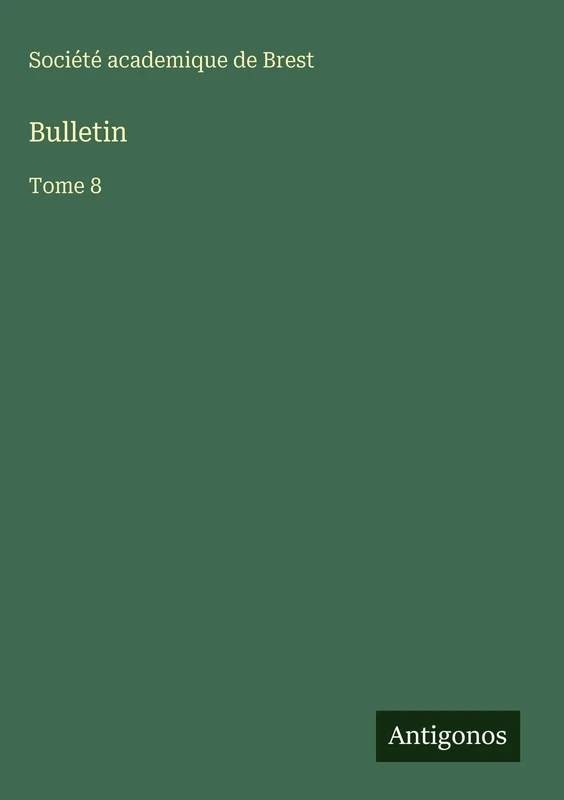 Bulletin: Tome 8