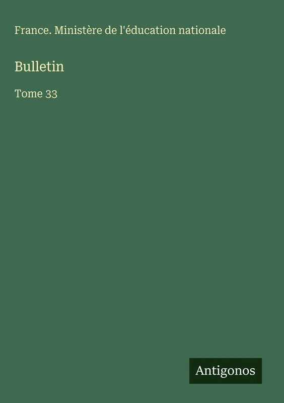 Bulletin: Tome 33