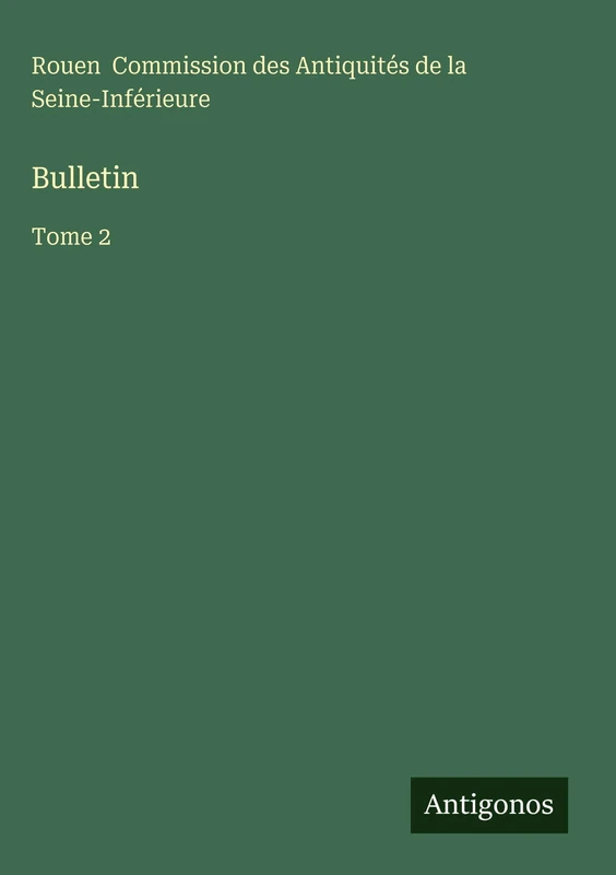 Bulletin: Tome 2