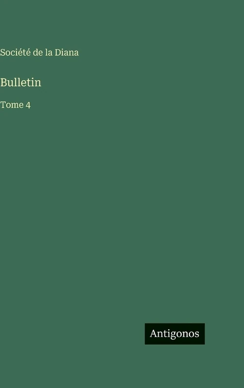 Bulletin: Tome 4
