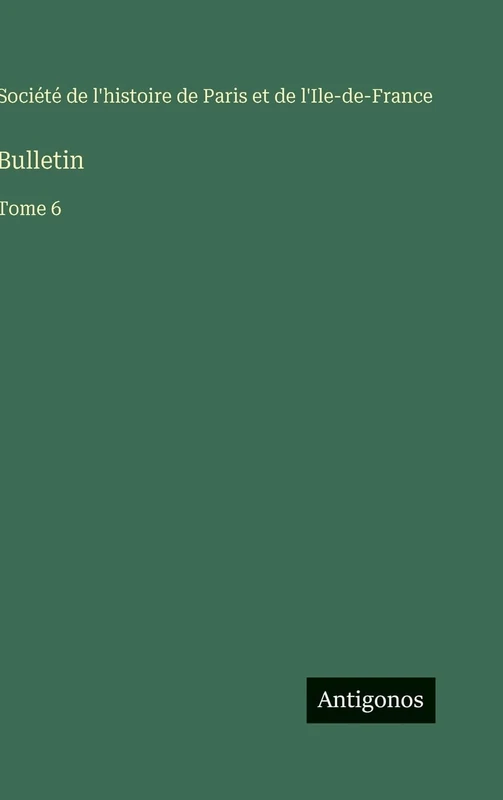 Bulletin: Tome 6
