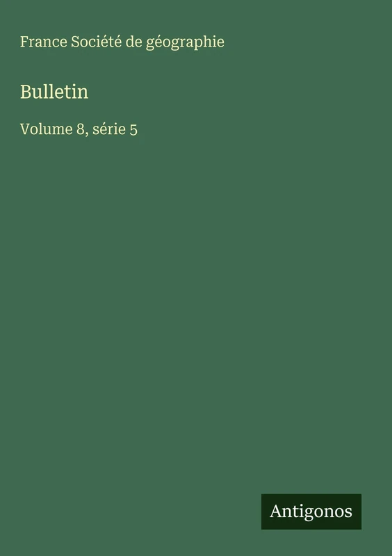 Bulletin: Volume 8, série 5