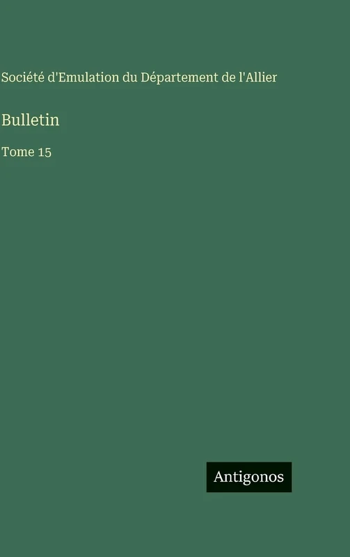 Bulletin: Tome 15