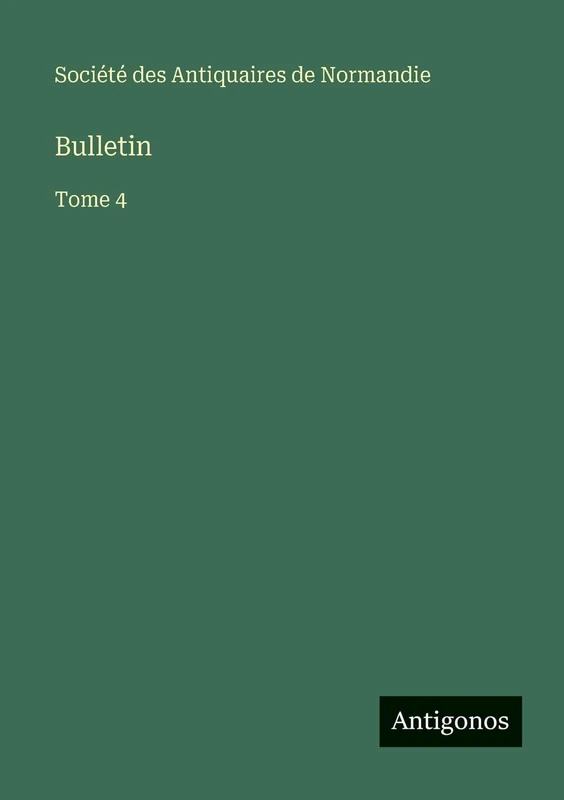 Bulletin: Tome 4