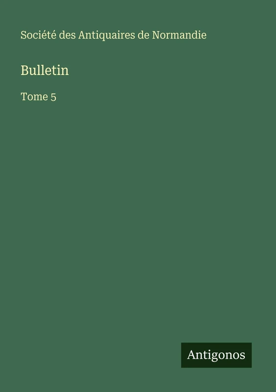 Bulletin: Tome 5