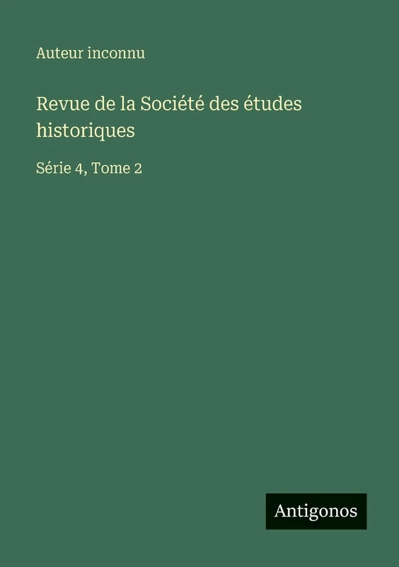 Revue de la Société des études historiques: Série 4, Tome 2 - Image 1