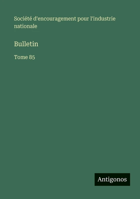 Bulletin: Tome 85