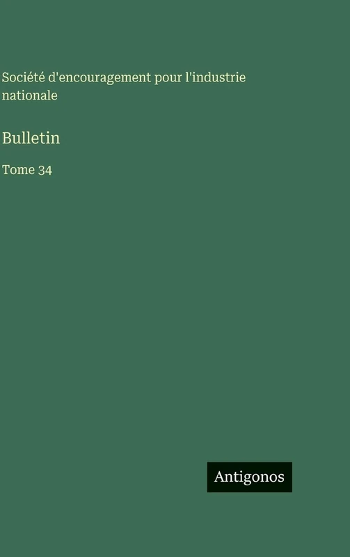 Bulletin: Tome 34