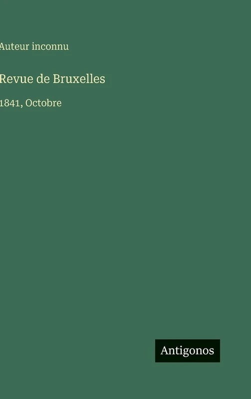 Revue de Bruxelles: 1841, Octobre - Image 1