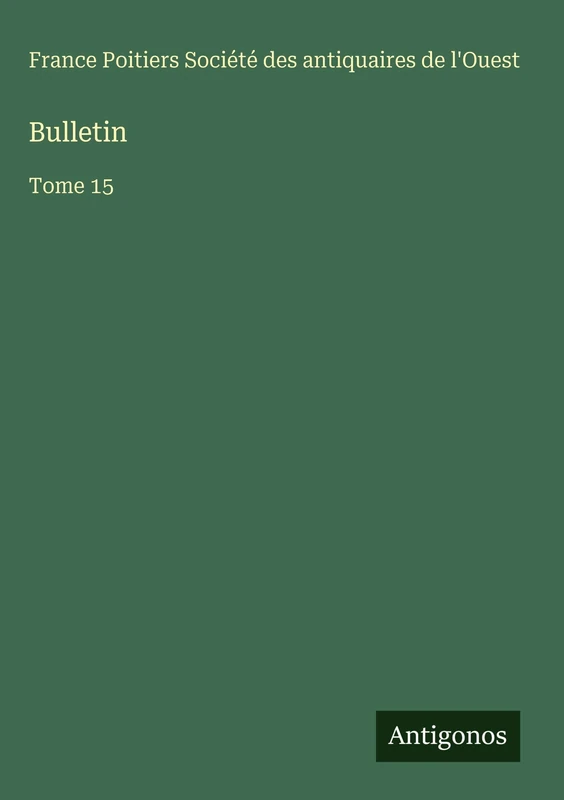 Bulletin: Tome 15 - Image 1