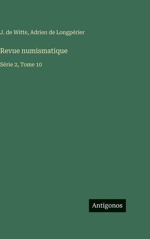 Revue numismatique: Série 2, Tome 10 - Image 1