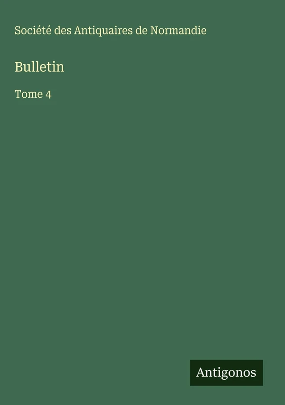 Bulletin: Tome 4