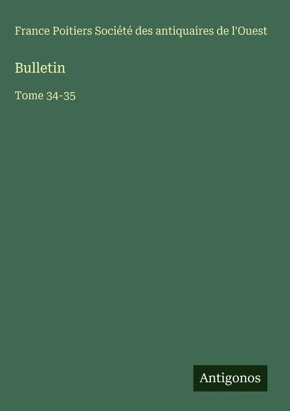 Bulletin: Tome 34-35