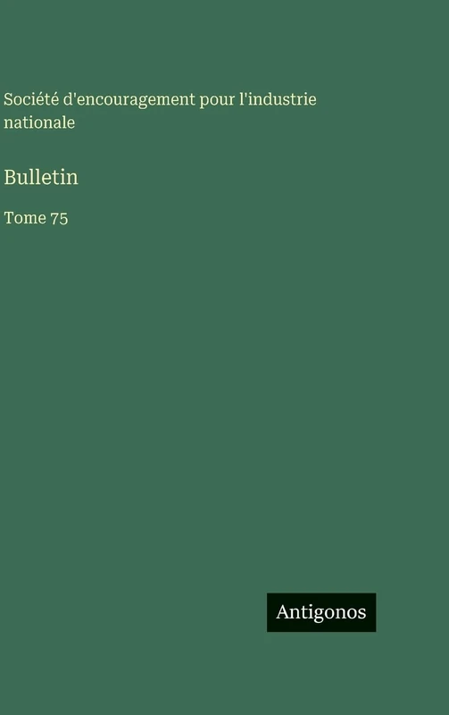 Bulletin: Tome 75