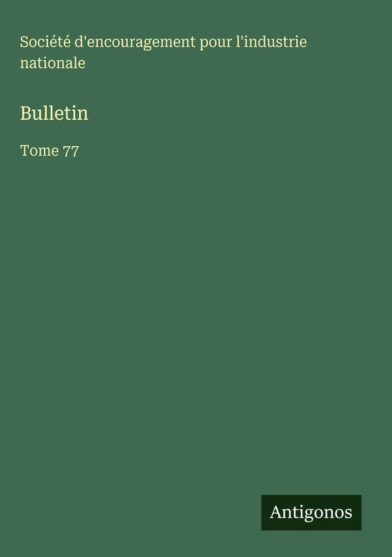 Bulletin: Tome 77