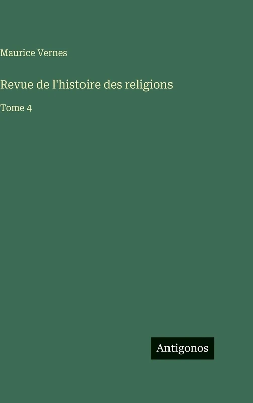Revue de l'histoire des religions: Tome 4