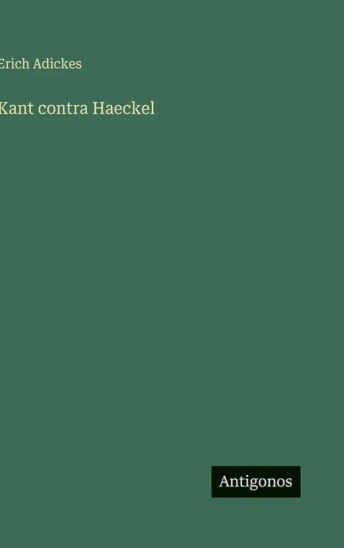 Kant contra Haeckel
