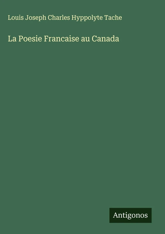 La Poesie Francaise au Canada