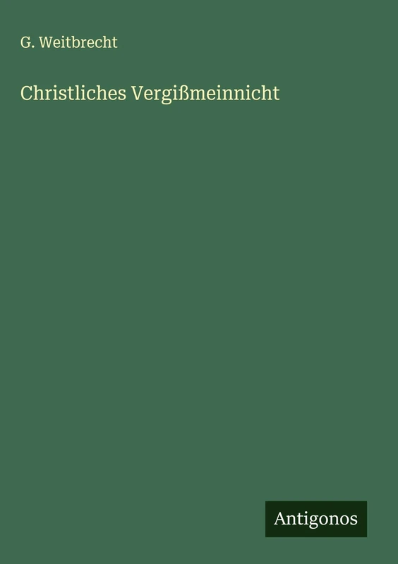 Christliches Vergißmeinnicht