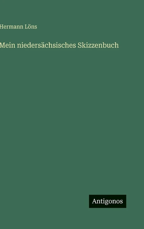 Mein niedersächsisches Skizzenbuch