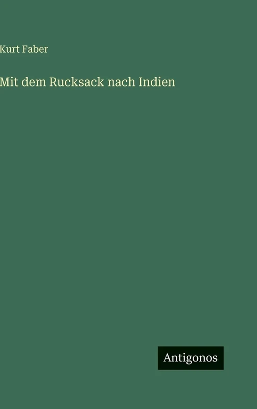 Mit dem Rucksack nach Indien