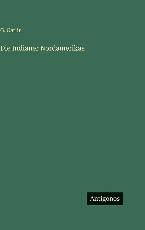 Die Indianer Nordamerikas