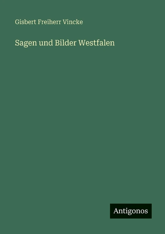Sagen und Bilder Westfalen