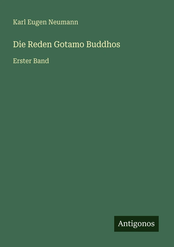 Die Reden Gotamo Buddhos: Erster Band - Image 1
