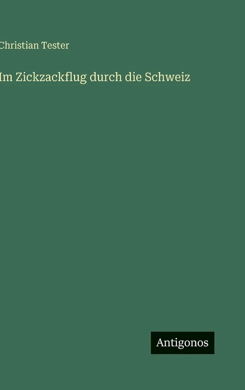 Im Zickzackflug durch die Schweiz - Image 1