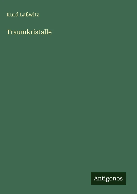Traumkristalle