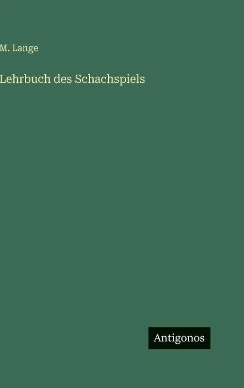 Lehrbuch des Schachspiels