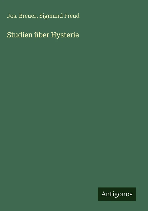 Studien über Hysterie