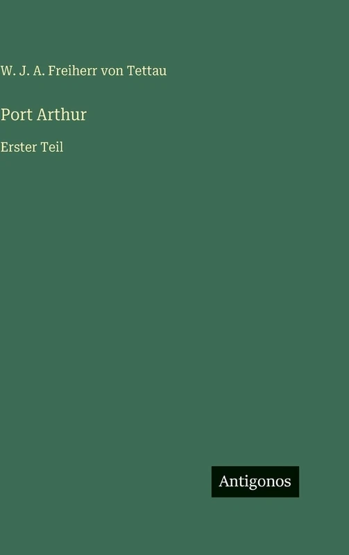 Port Arthur: Erster Teil