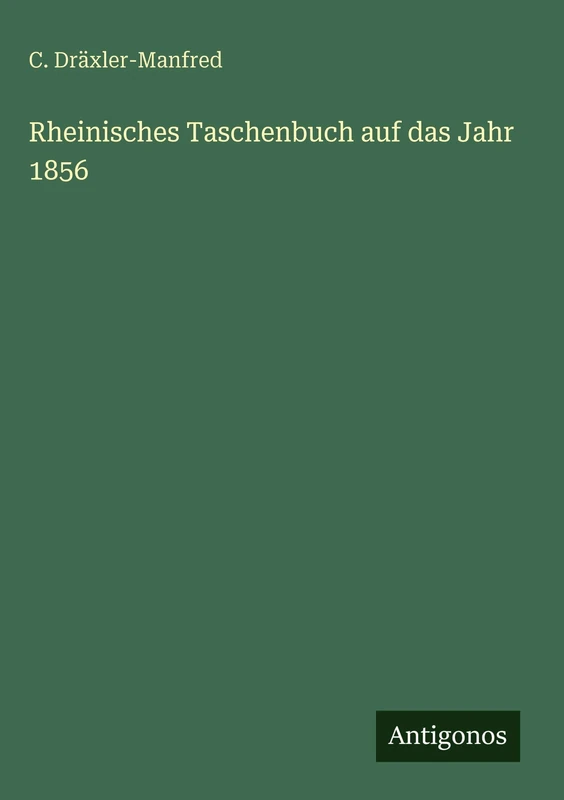 Rheinisches Taschenbuch auf das Jahr 1856