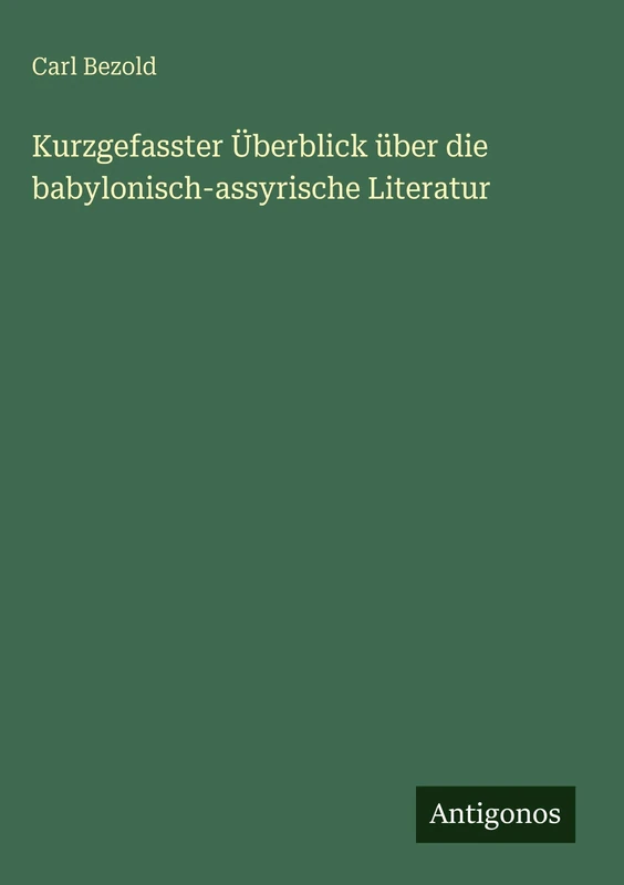 Kurzgefasster Überblick über die babylonisch-assyrische Literatur - Image 1