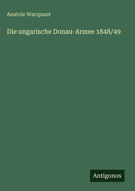 Die ungarische Donau-Armee 1848/49