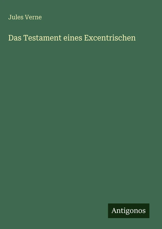 Das Testament eines Excentrischen - Image 1