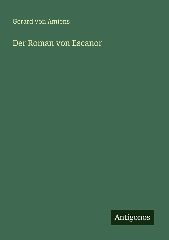 Der Roman von Escanor