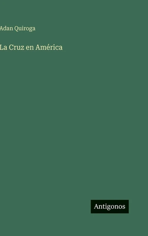 La Cruz en América