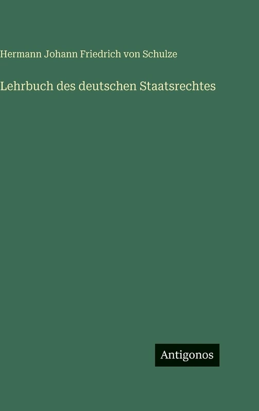 Lehrbuch des deutschen Staatsrechtes