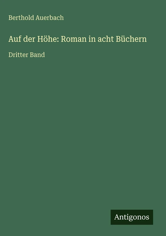 Auf der Höhe: Roman in acht Büchern: Dritter Band - Image 1