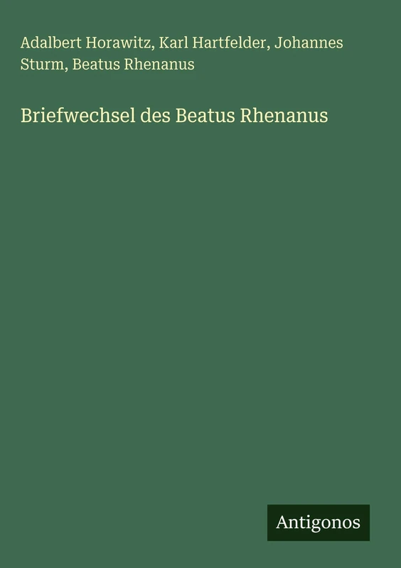 Briefwechsel des Beatus Rhenanus