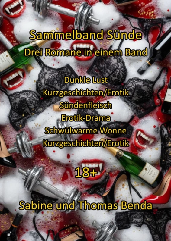 Sammelband Sünde - Drei Romane in einem Band: Dunkle Lust / Sündenfleisch / Schwülwarme Wonne - Image 1