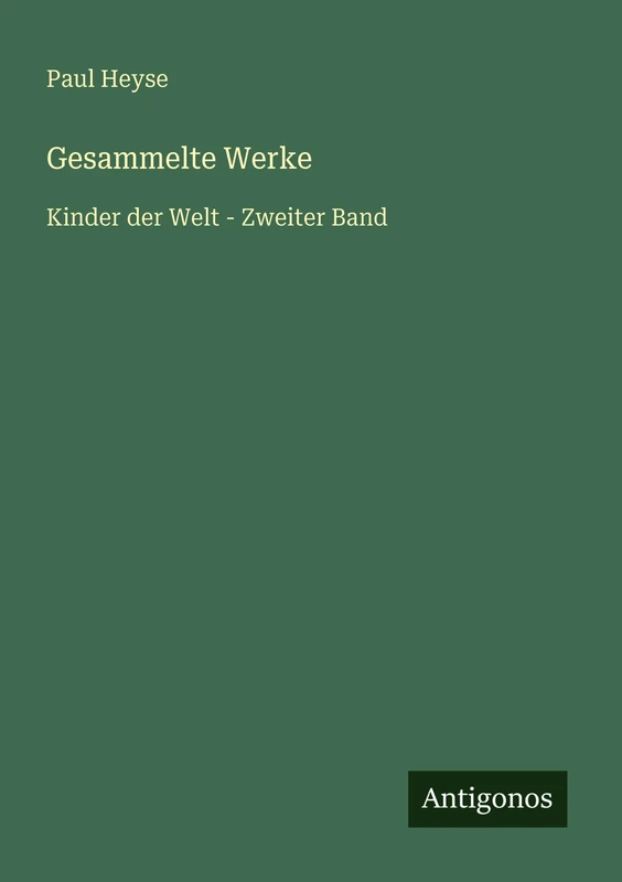 Gesammelte Werke: Kinder der Welt - Zweiter Band - Image 1